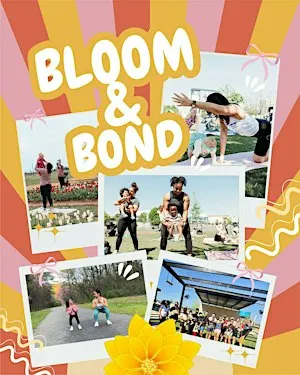 Bloom & Bond: Mommy & Me Movement