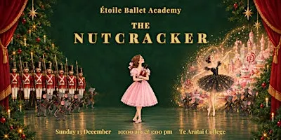 Étoile Ballet Academy presents The Nutcracker – 10am Morning Performance