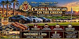 VBC Cigars Presents: Cigars & Motorcars on The Greens