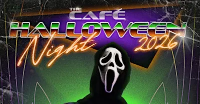 10/31: The Café Presents: Halloween Night 2026