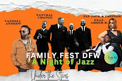 A NIGHT OF JAZZ UNDER THE STARS @ FAMILY FEST DFW (6th Annual)