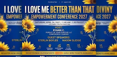I love Me Better Than That Empowerment Conference