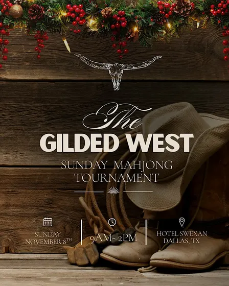 The Gilded West Holiday Social & Mini Mahjong Tournament