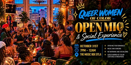 Queer Women of Color Open Mic & Social Experience