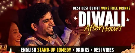 Diwali After Hours | A Night of Stand-Up Comedy, Drinks and Desi Vibes