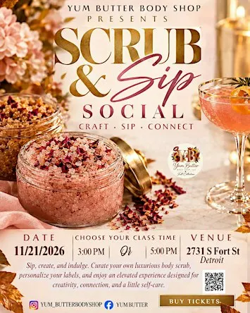 Sip, Scrub & Socialize