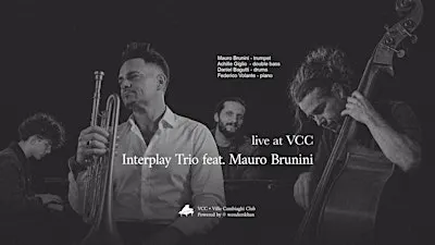 Interplay Trio feat. Mauro Brunini at VCC