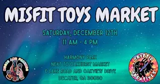Misfit Toys Market at Harmony Park: Shop Locally Made Holiday Gifts!