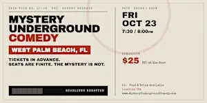 Mystery Underground Comedy Event - West Palm Beach