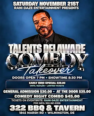RaniDaze Ent Present TALENT'S DELAWARE COMEDY TAKEOVER