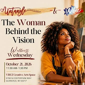 Wellness Wednesday: The Woman Behind the Vision