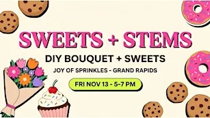 Sweets & Stems