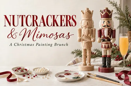 Nutcrackers & Mimosas:  A Christmas Painting Brunch