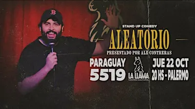 ALEATORIO - STAND UP COMEDY - Por ALE CONTRERAS
