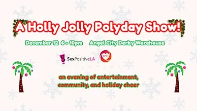 A Holly Jolly Polyday Show