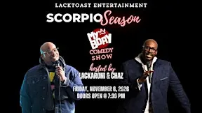 My B-Day Comedy Show: Scorpio Season | Live Comedy in DTLA