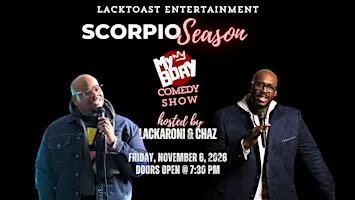 My B-Day Comedy Show: Scorpio Season | Live Comedy in DTLA