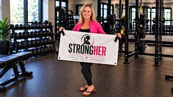 StrongHer Open House
