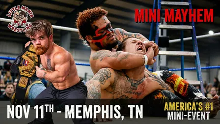 Little Mania Micro Wrestling Invades - Memphis, TN!!
