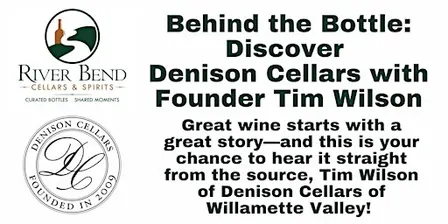 Behind the Bottle: Discover Denison Cellars with Founder Tim Wilson