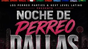 Noche de Perreo (Dallas Edition)