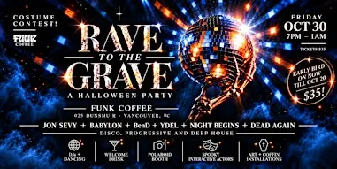 Rave to the gRAVE