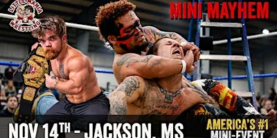 Little Mania Mini Wrestling Invades - Jackson, MS!!