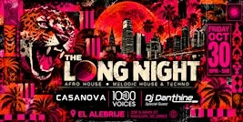 THE LONG NIGHT | Afro House, Melodic House & Techno