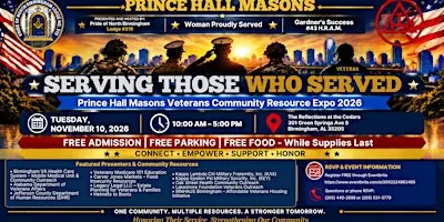 SERVING THOSE WHO SERVED Prince Hall Veteran Community Resource Expo 2026