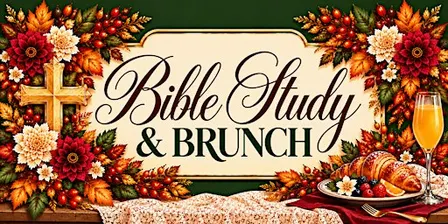 Bible Study & Brunch