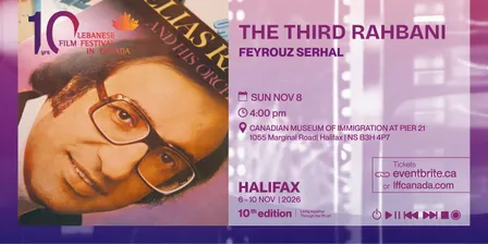 The Third Rahbani: Lebanese Cinema - LFFC