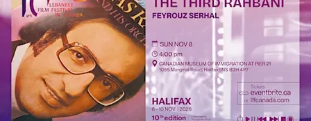 The Third Rahbani: Lebanese Cinema - LFFC