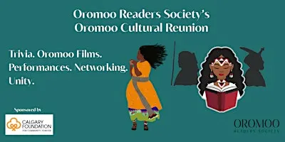 Oromoo Cultural Reunion - Hosted by Oromoo Readers Society