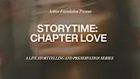 ArKive Foundation Presents: Storytime - Chapter Love