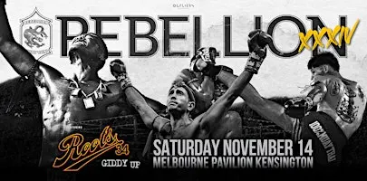 Roots 34: Giddy Up // Rebellion Muaythai 34