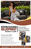 The Interlocking Blueprint