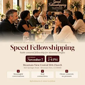 Adventist Speed Fellowshipping: A Faith-Based Journey Together Experience
