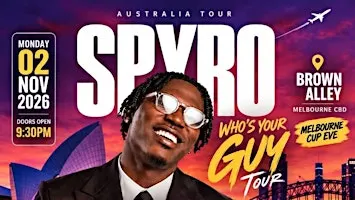 SPYRO Live – Melbourne Cup Eve