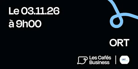 Les Cafés Business Strasbourg - ORT