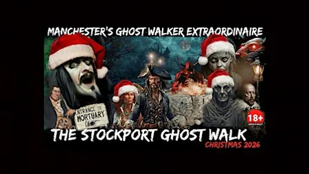 FLECKY BENNETT’S THE STOCKPORT “CHRISTMAS” GHOST WALK