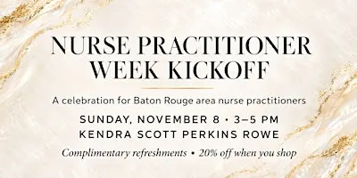 National Nurse Practitioner  Week Sip, Shop, and Social Experience