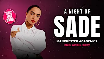 A Night Of Sade in Manchester