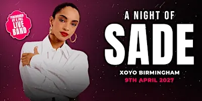 A Night Of Sade in Birmingham!