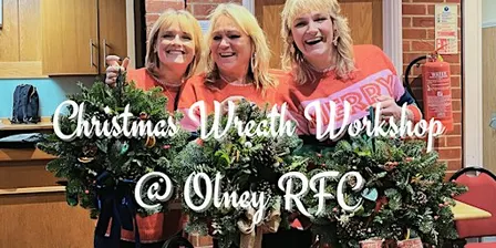 Christmas Wreath Workshop 2026- Olney RFC