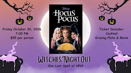 Witches' Night Out - One Last Spell @ HPH