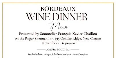 Bordeaux Wine Dinner at The Roger Sherman Inn