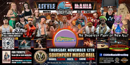 New Orleans, LA - Little Mania Mini Wrestling @ Southport Music Hall