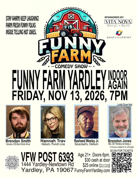 Funny Farm Yardley Inside: Brendan Smith, Rasheed Wesley, Hannah Trav, Bron