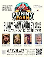 Funny Farm Yardley Inside: Brendan Smith, Rasheed Wesley, Hannah Trav, Bron