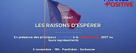 Les raisons d’espérer – Présidentielle 2027